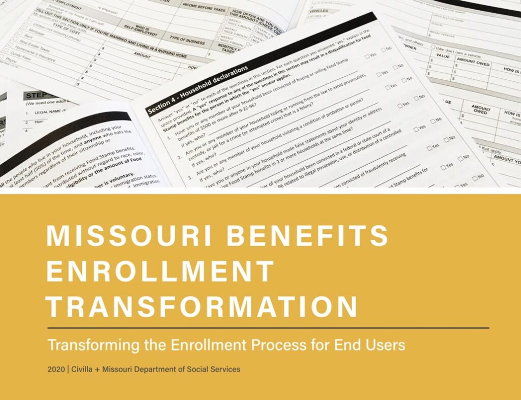Missouri Benefits Enrollment Transformation Missouri Foundation for